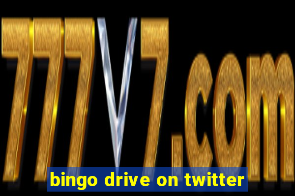 bingo drive on twitter